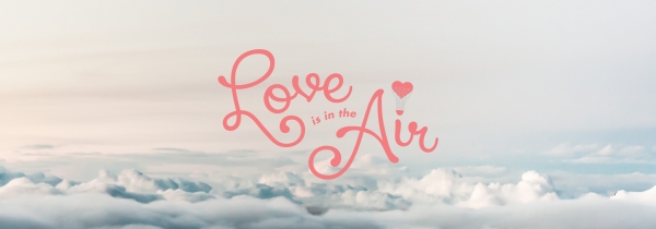 Love is in the Air